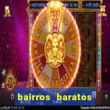 bairros baratos para morar em barcelona